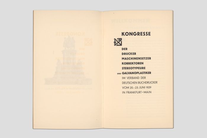 Zoom image for the object Zweite aufgeschlagene Doppelseite mit Titelblatt auf dem steht: Kongresse der Drucker, Maschinensetzer, Korrektoren, Stereotypeure und Galvanoplastiker im Verband der deutschen Buchdrucker vom 20.-23. Juni 1929 in Frankfurt Main.